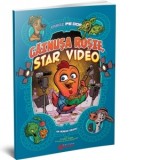 Gainusa Rosie, star video. Fabule pe dos - Steve Foxe