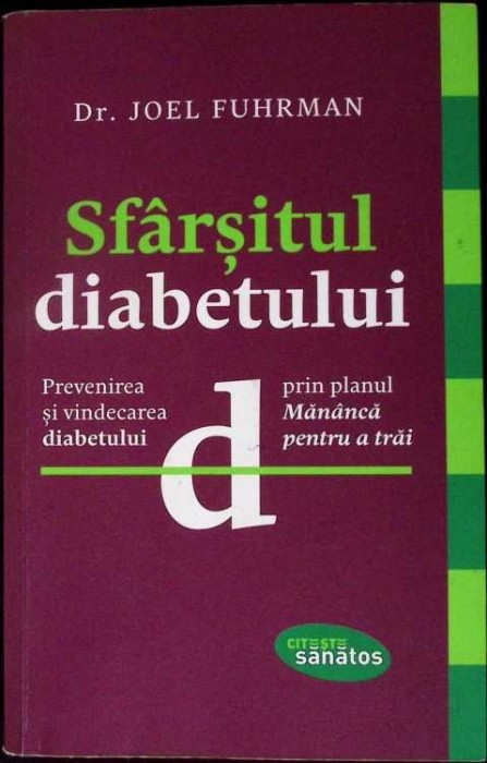 SFARSITUL DIABETULUI-JOEL FUHRMAN-278629