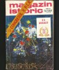 MAGAZIN ISTORIC - 23 AUGUST, CONGRESUL AL X-LA AL PARTIDULUI COMUNIST ROM&Acirc;N P.C.R. - ANUL III, NRUMĂR DUBLU 7-8 (28-29) - IULIE AUGUST 1969