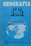 Cumpara ieftin Geografia de la A la Z (Dictionar de termeni geografici) - 1986 (K60)