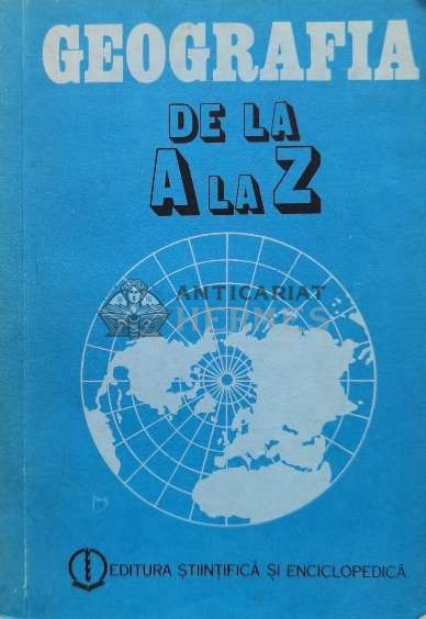 Geografia de la A la Z (Dictionar de termeni geografici) - 1986 (K60)