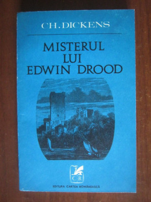 Charles Dickens - Misterul lui Edwin Drood foto