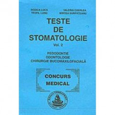 Teste de stomatologie volumul 2 - Rodica Luca