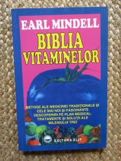 Biblia vitaminelor - Earl Mindell foto