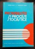 Probabilități și procese strocastice, vol. II - George Ciucu, Constantin Tudor