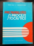 Probabilități și procese strocastice, vol. II - George Ciucu, Constantin Tudor