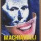 (C518) SOMERSET MAUGHAM - MACHIAVELLI SI MATRAGUNA