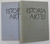 ISTORIA ARTEI , ARTA LUMII VECHI SI A EVULUI MEDIU / ARTA RENASTERII SI A EPOCII MODERNE VOLUMELE I - II de MIHAI ALPATOV , 1966 - 1967