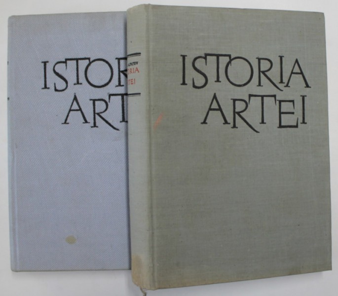 ISTORIA ARTEI- MIHAI ALPATOV, ARTA LUMII VECHI SI A EVULUI MEDIU/ARTA RENASTERII SI A EPOCII MODERNE- VOL.I-II, BUC. 1962-1965 *PREZINTA SUBLINIERI IN