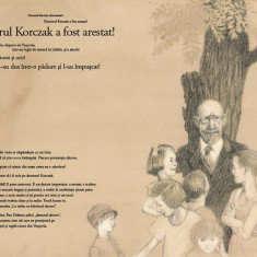 Ultima calatorie. Doctorul Korczak si copiii sai | Irene Cohen-Janca, Maurizio A.C. Quarello