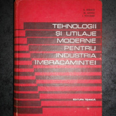 C. STANCU - TEHNOLGII SI UTILAJE MODERNE PENTRU INDUSTRIA IMBRACAMINTEI (1969)