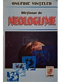Onufrie Vinteler - Dictionar de neologisme (Editia: 2006)