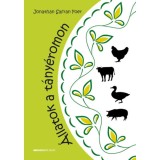 &Aacute;llatok a t&aacute;ny&eacute;romon - Jonathan Safran Foer