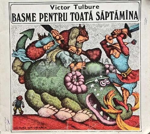 Basme pentru toata saptamana - 1978 - Victor Tulbure (@D108)