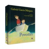 Povestiri - Gabriel Garcia Marquez
