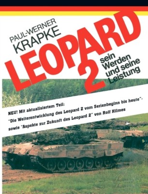 Leopard 2 Sein Werden Und Seine Leistung foto