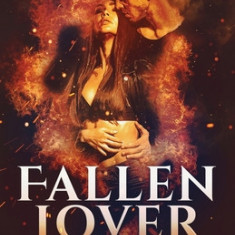 Fallen Lover: A Demon Encounter Romance