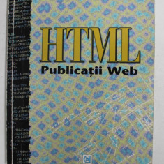 HTML - PUBLICATII WEB de DUMITRU RADOIU , 1996