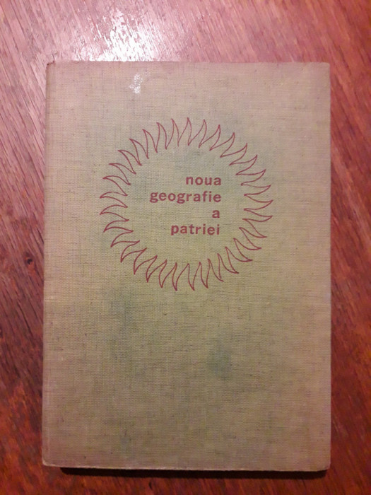 Noua geografie a patriei - 1964 / R3F