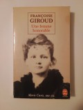 Francoise Giroud - Une femme honorable (Marie Curie, une vie)