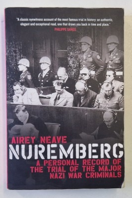 NUREMBERG , A PERSONAL RECORD OF THE TRIAL OF THE MAJOR NAZI WAR CRIMINALS by AIREY NEAVE , 2021 foto