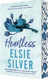 Heartless. Seria Chestnut Spring Vol.2, Elsie Silver - Editura Epica