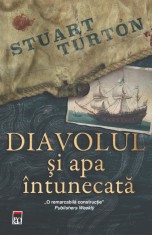 Diavolul si apa intunecata - Stuart Turton - RAO foto