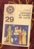 N. Vatamanu - Voievozi si medici de curte