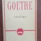 Teatru- Goethe
