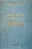 Retetar General de Preparate Culinare (Ministerul Comerțului Interior - Direcția Alimentație Publică)