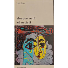 Despre arta si artisti (Biblioteca de arta. nr. 101) - Jean Gimpel