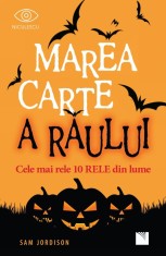 Marea carte a raului - Sam Jordison - Niculescu
