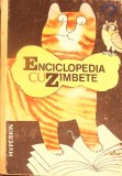 ENCICLOPEDIA CU ZAMBETE. ILUSTRATII LICA SAINCIUC-CONSTANTIN DRAGOMIR-280413