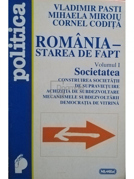 Vladimir Paști - Rom&acirc;nia - Starea de fapt, vol. 1 (editia 1997)