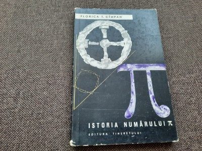 FLORICA T. CAMPAN - ISTORIA NUMARULUI PI RF7/1 foto