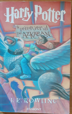 Harry Potter și Prizonierul din Azkaban - J. K. Rowling foto