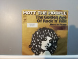 Mottt The Hoople &ndash; The Golden Age of Rock&hellip;.(1974/CBS/RFG) - Vinil Single &#039;7/NM, Columbia