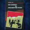 Cabinetul Orchestrei Roșii - Elfriede Paul - Carte de Istorie