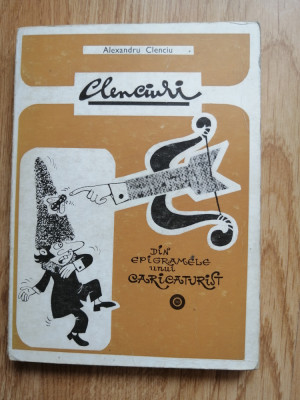 Clenciuri - Din epigramele unui caricaturist - Alexandru Clenciu 1971 - autograf foto