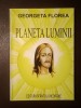 Georgeta Florea - Planeta luminii sau Planeta Sill (a XII-a carte)