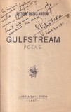 Victor Ratiu-Nadlac - Gulfstream. Poeme (1947, cu autograful si dedicatia
