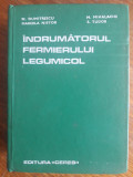 Indrumatorul fermierului legumicol - D. Dumitrescu / R3S, Alta editura