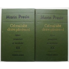 Cel mai iubit dintre pamanteni (2 volume) &ndash; Marin Preda