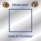Uriah Heep Look At Yourself reissue (2cd)