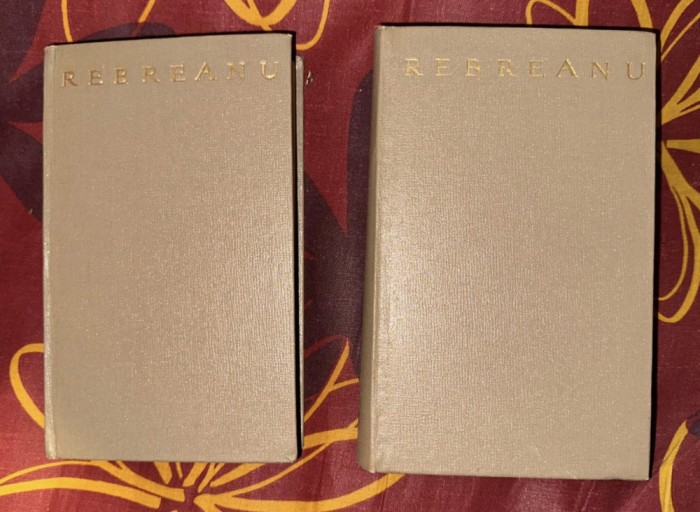 Liviu Rebreanu - Opere alese (2 vol.) ed. de lux velina foita 2000p