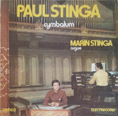 Disc vinil, LP. Paul Stinga Accompagne A L&amp;#039;orgue Par Marin Stinga-Paul Stinga cymbalum, orgue Marin Stinga-245214 foto