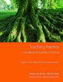 Teaching Practice | Roger Gower, Diane Phillips, Steve Walters, Macmillan Education