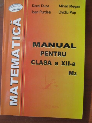Matematica: Manual pentru clasa a XII-M2 foto