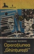 Operatiunea Ghinturesti foto