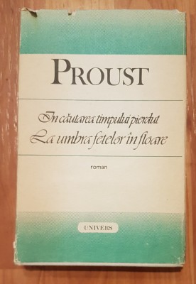 La umbra fetelor in floare (In cautarea timpului pierdut) de Marcel Proust foto